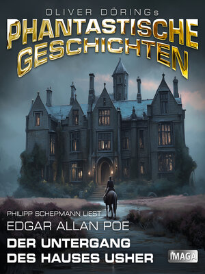 cover image of Phantastische Geschichten, Der Untergang des Hauses Usher